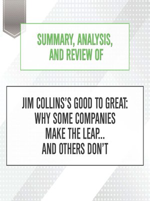 cover image of Summary, Analysis, and Review of Jim Collins's Good to Great
